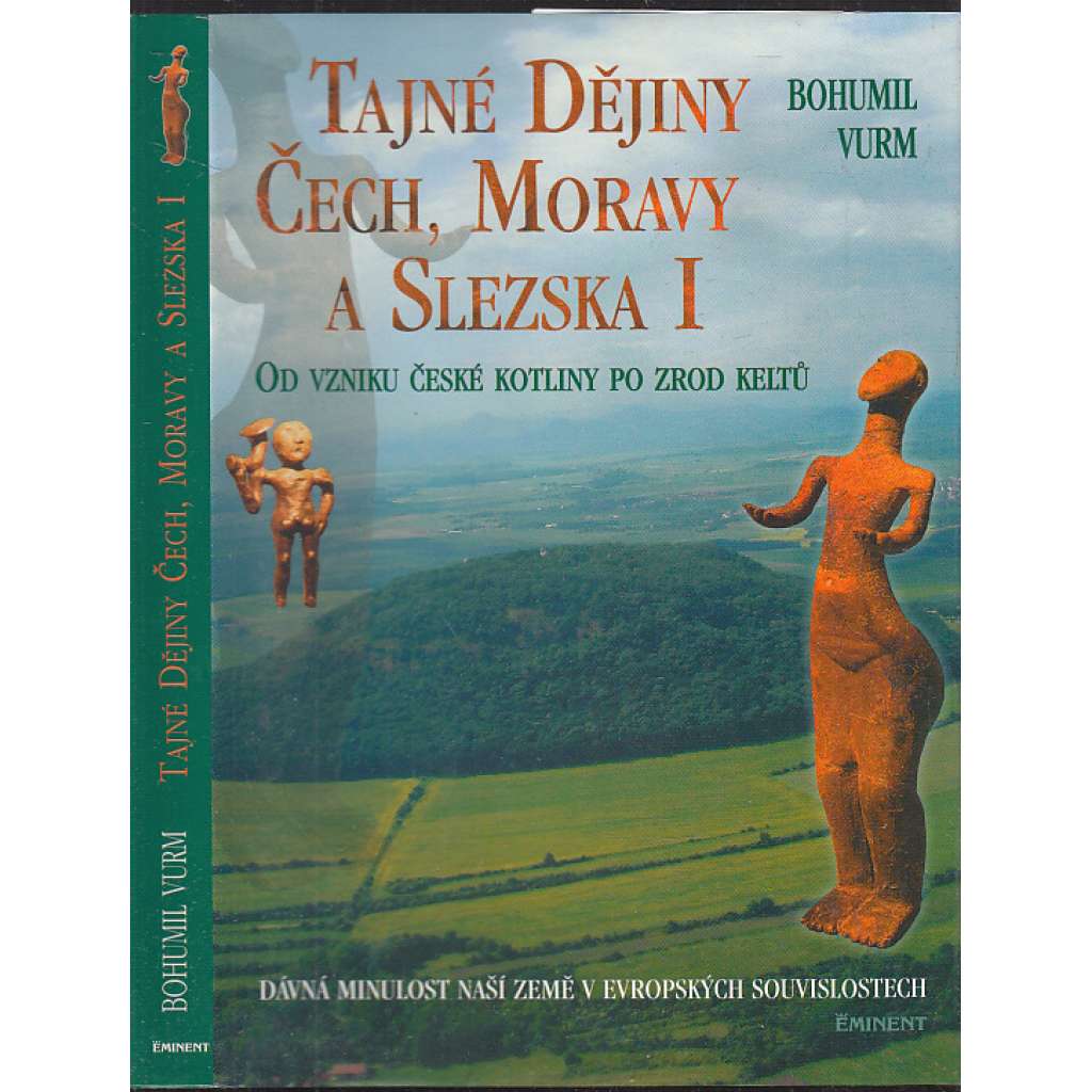Tajné dějiny Čech, Moravy a Slezska I.