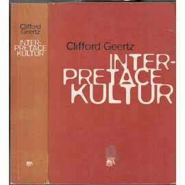 Interpretace kultur Vybrané eseje HOL Interpretace kultur Vybrané eseje HOL