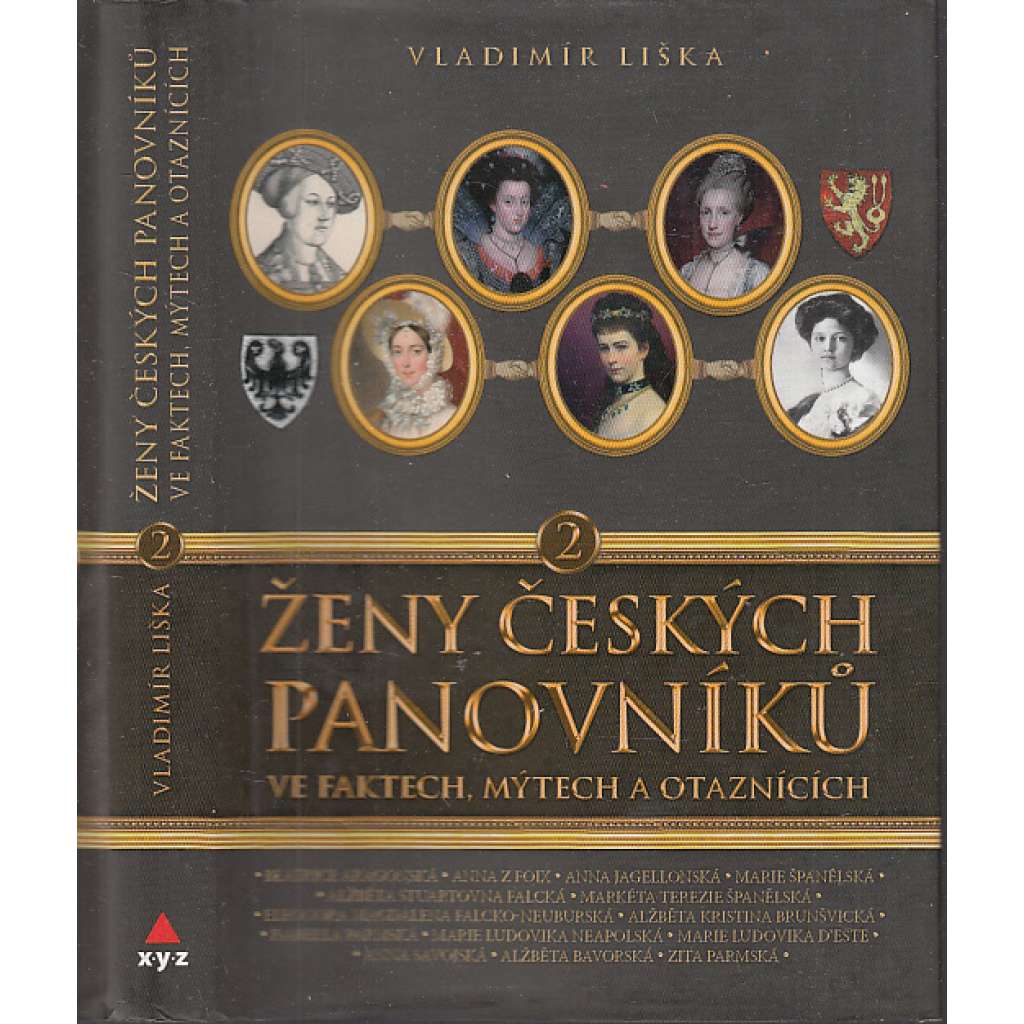 Ženy českých panovníků 2. Ve faktech, mýtech a otaznících