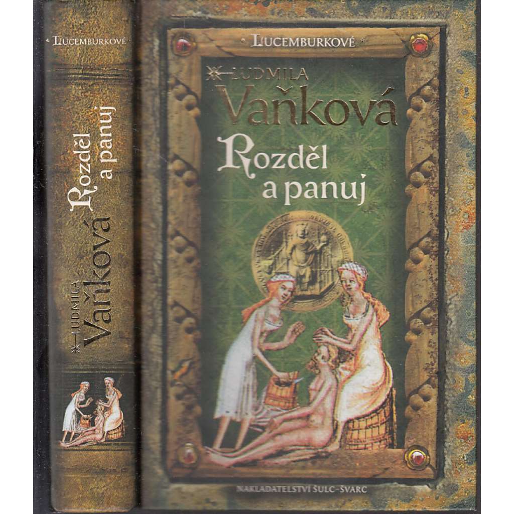 Rozděl a panuj - Lucemburkové