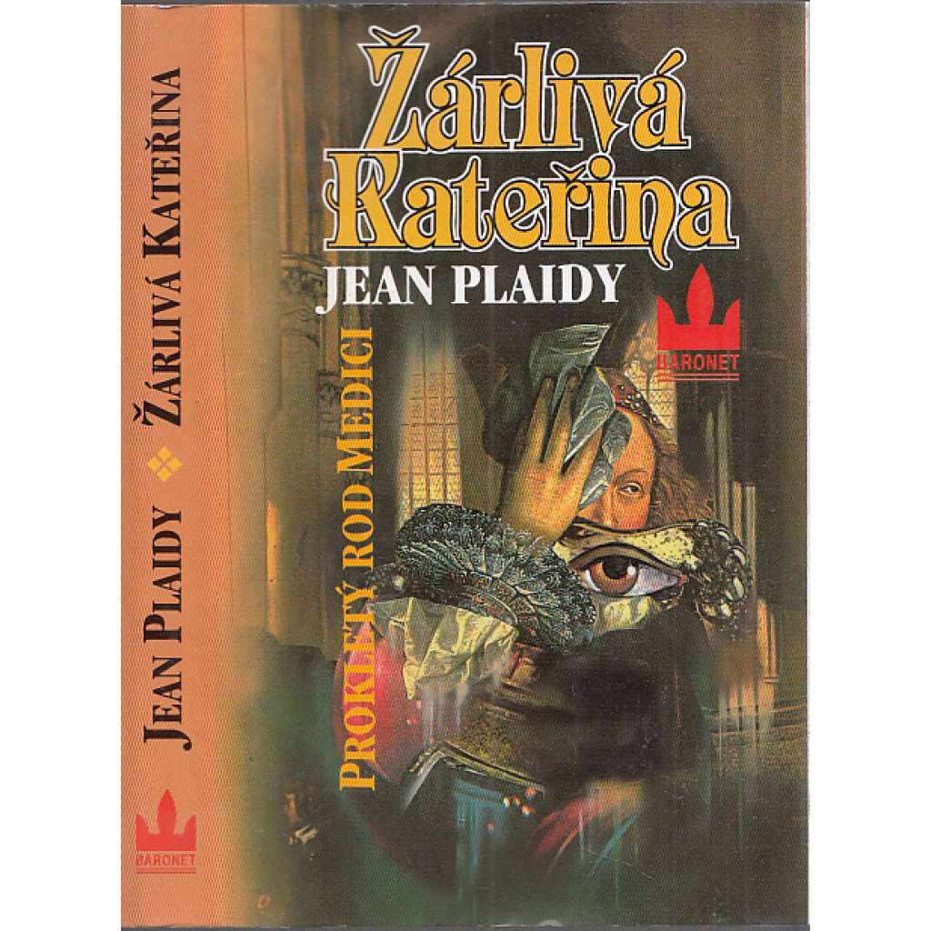 Žárlivá Kateřina (série: Trilogie Medici) Medicejská