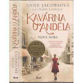 Nová doba (Kavárna U Anděla, série 1. díl)