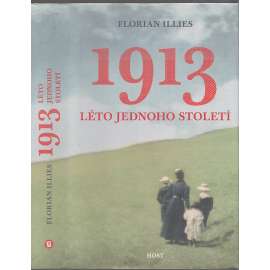 1913: Léto jednoho století