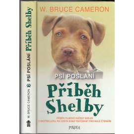 Příběh Shelby - Psí poslání
