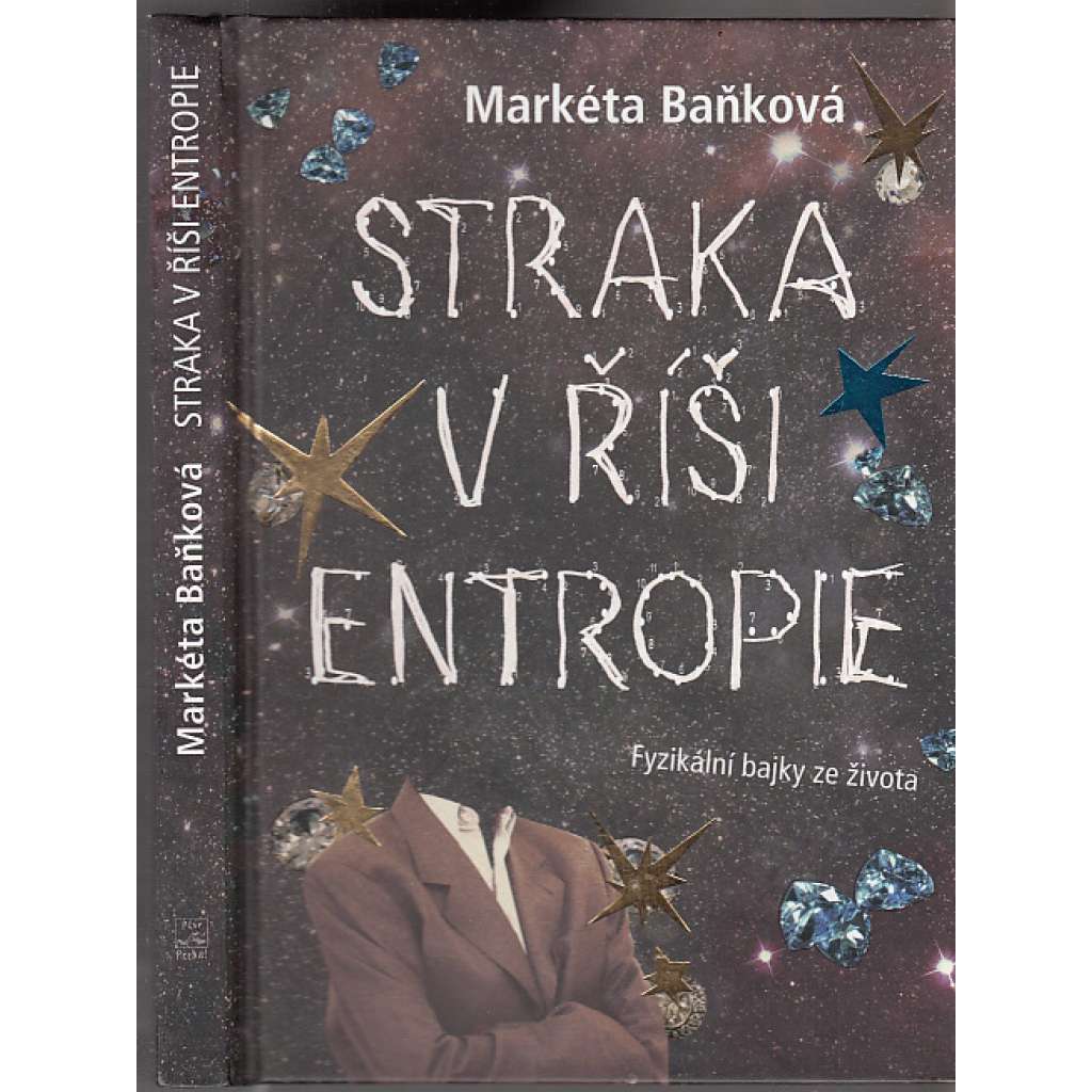 Straka v říši entropie