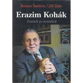 Erazim Kohák - Poutník po hvězdách