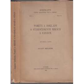 Paměti a doklady o staročeských mírách a váhách (1923) [Obsah: míry a váhy, měrné jednotky ve středověku v Čechách]