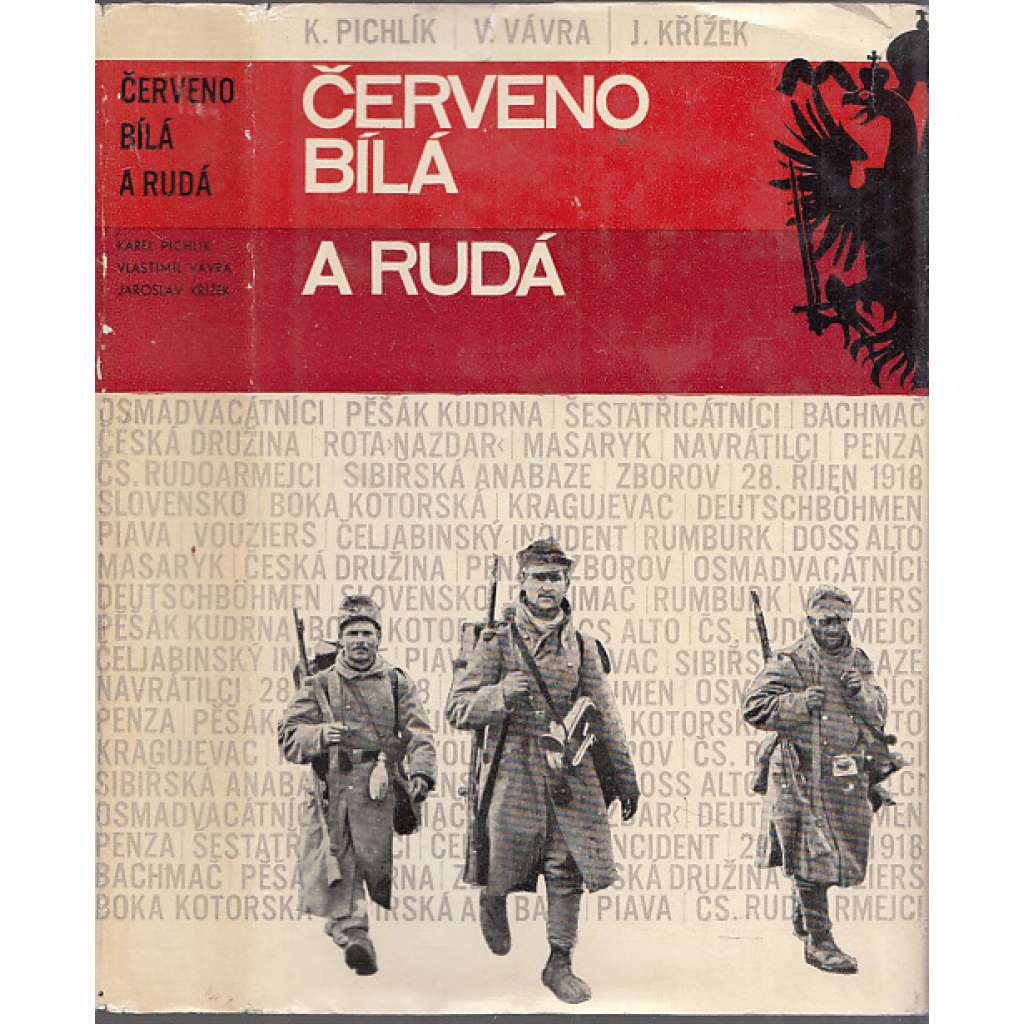 Červenobílá a rudá – Vojáci ve válce a revoluci 1914-1918 (říjnová revoluce, SSSR)