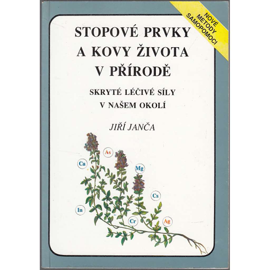 Stopové prvky a kovy života v přírodě