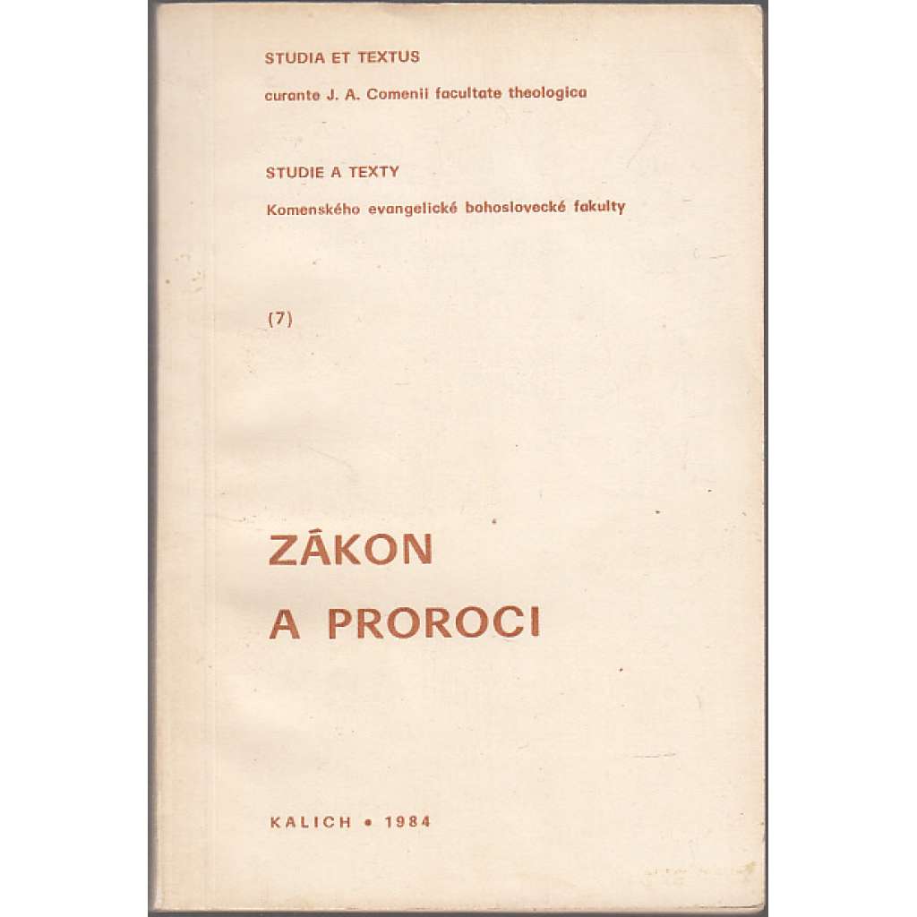 Zákon a proroci, sv. VII.
