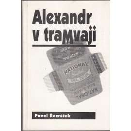 Alexandr v tramvaji