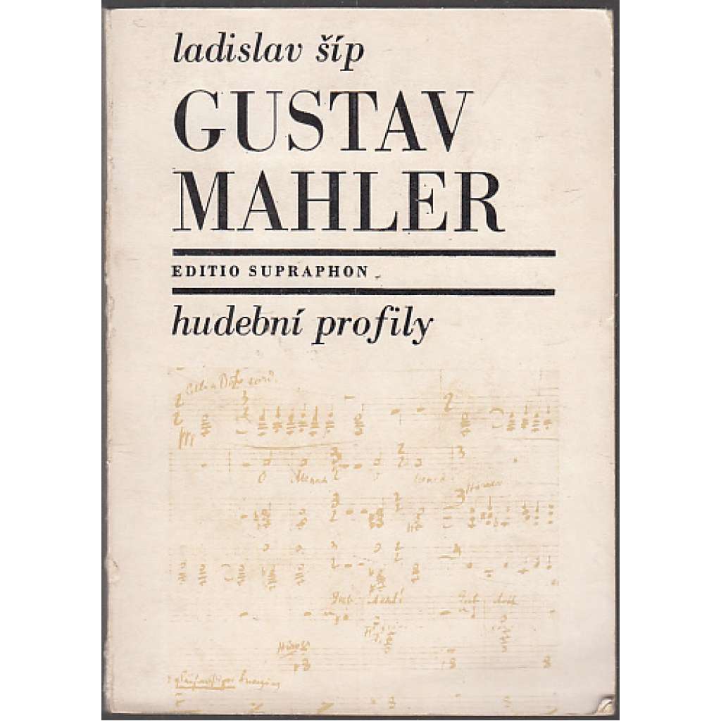 Gustav Mahler [hudební skladatel; edice Hudební profily]