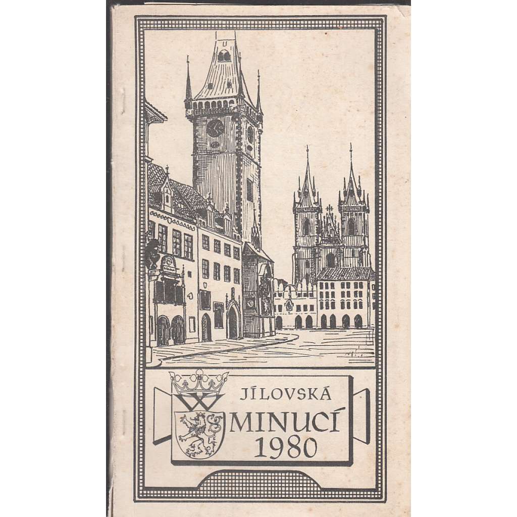 Jílovská minucí 1980 - Vývoj městské správy na Starém Městě pražském do založení radnice [příloha bulletinu Heraldika]