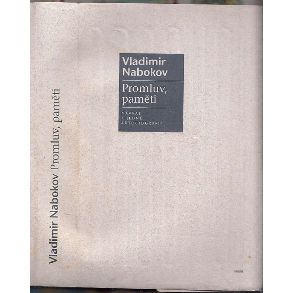 Promluv, paměti. Návrat k jedné autobiografii - Nabokov (životopis)