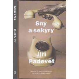 Sny a sekyry