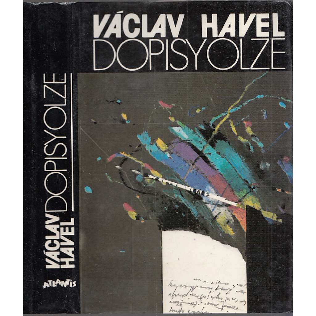 Dopisy Olze [Václav Havel - Olga Havlová - korespondence 1979-1982]