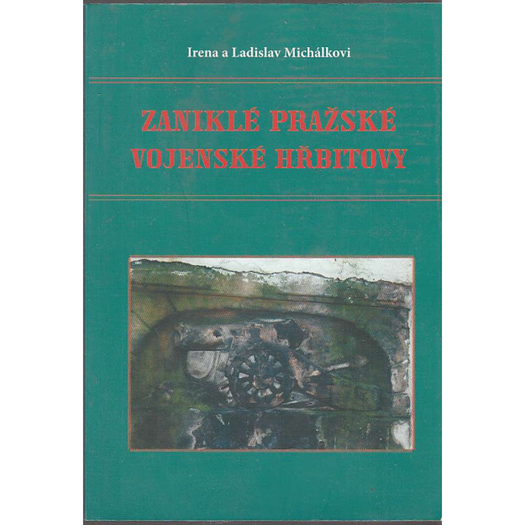 Zaniklé pražské vojenské hřbitovy (Praha)