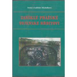 Zaniklé pražské vojenské hřbitovy (Praha)