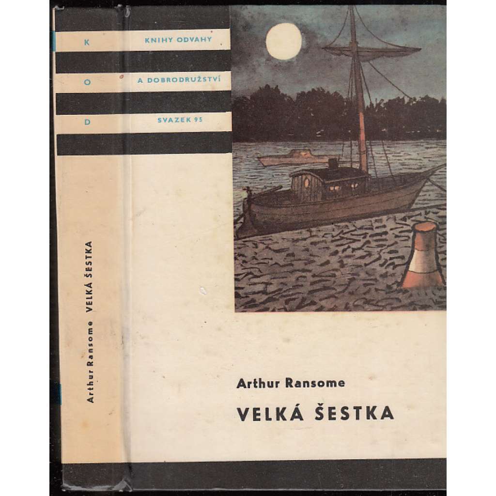 Velká šestka (Knihy odvahy a dobrodružství - KOD, sv. 95) - ilustrace Kamil Lhoták