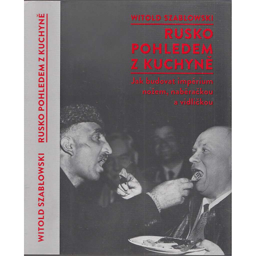 Rusko pohledem z kuchyně