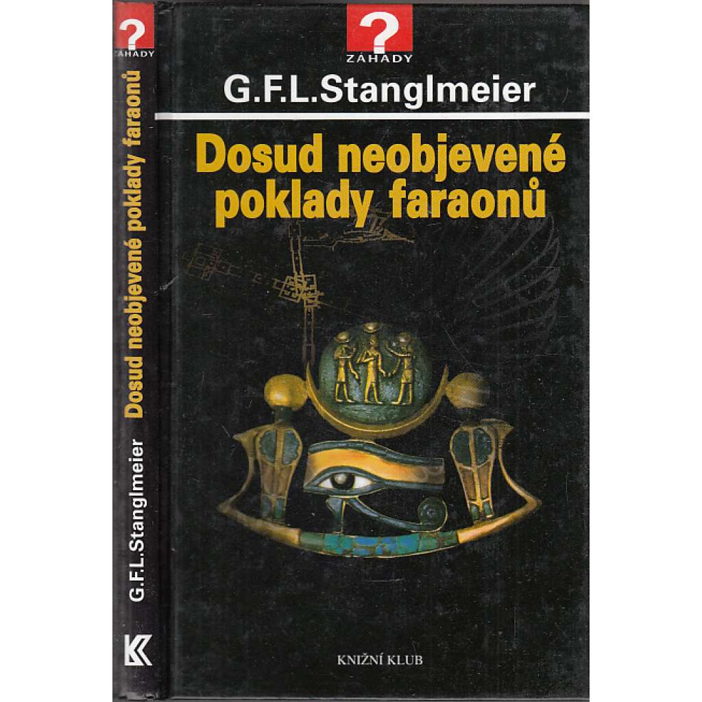 Dosud neobjevené poklady faraonů (Egypt)