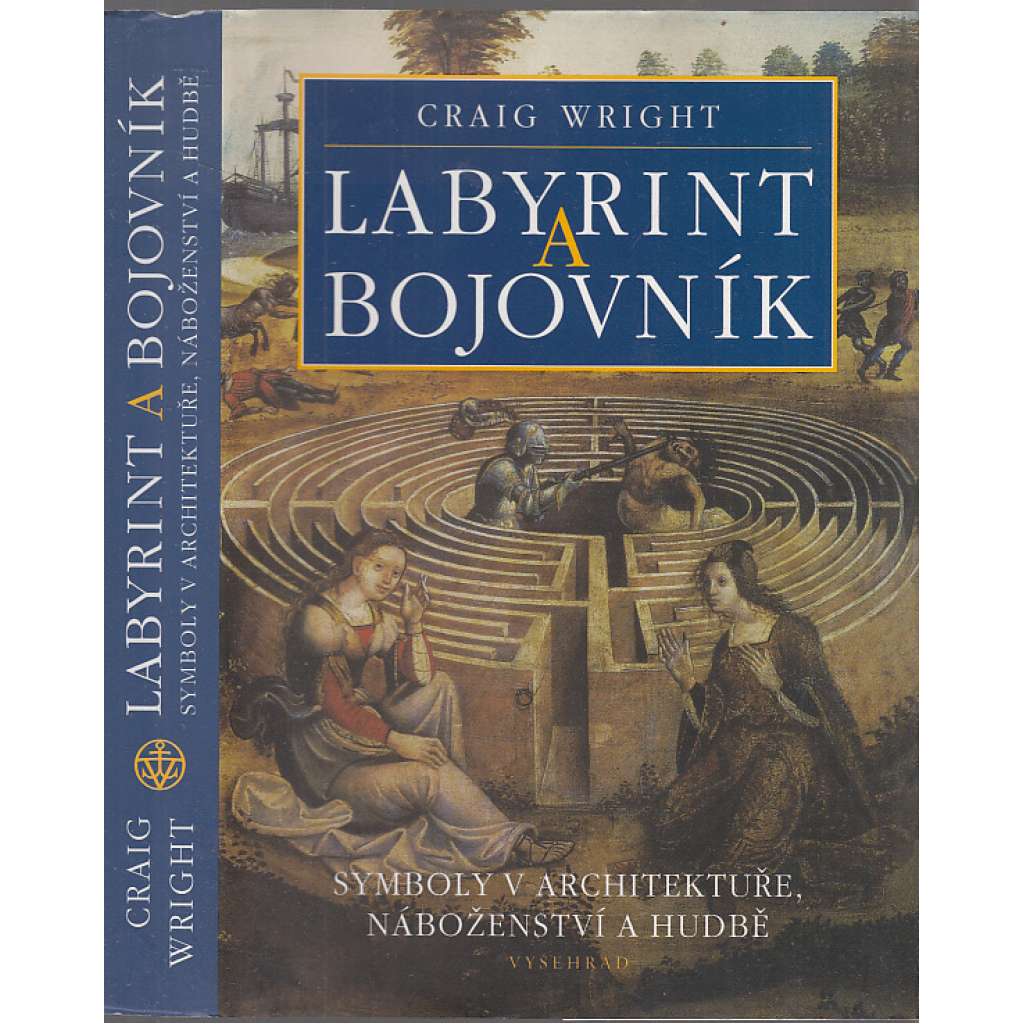 Labyrint a bojovník - Symboly v architektuře, náboženství a hudbě
