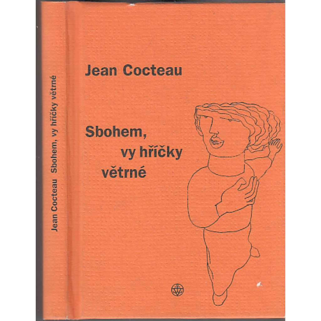 Sbohem, vy hříčky větrné [poezie - Jean Cocteau]