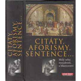 Citáty, aforismy, sentence... - Malý orloj moudrosti a bláznovství