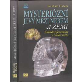 Mysteriózní jevy mezi nebem a zemí