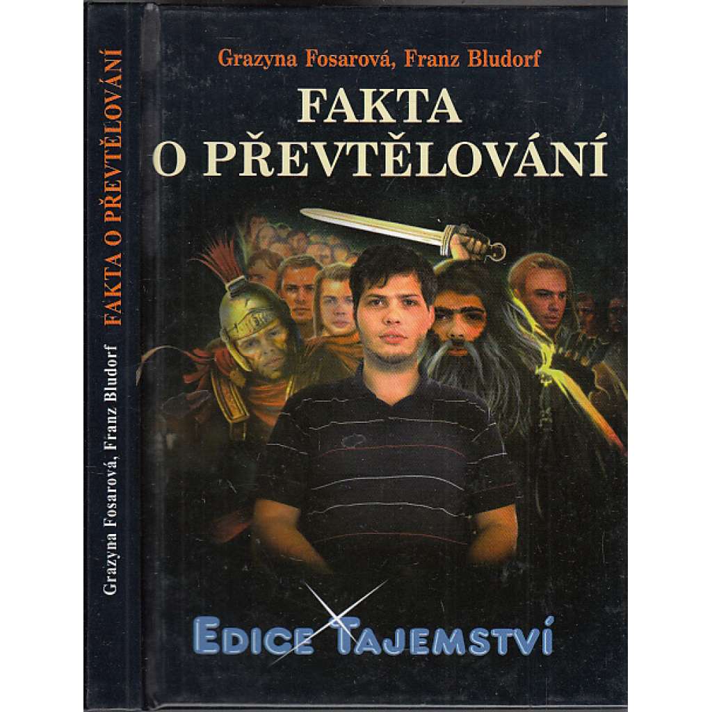 Fakta o převtělování (Edice: Tajemství)