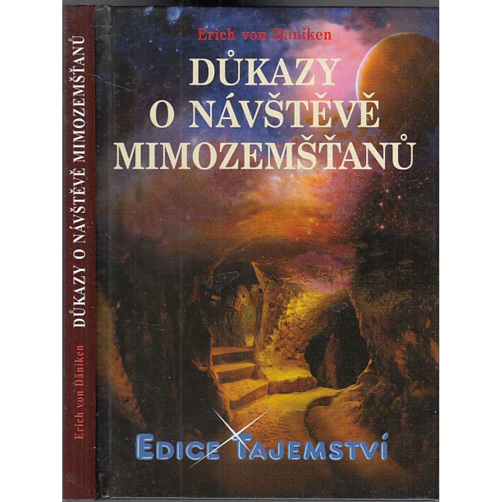 Důkazy o návštěvě mimozemšťanů (edice Tajemství)