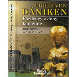 Pozdravy z doby kamenné (edice Tajemství)
