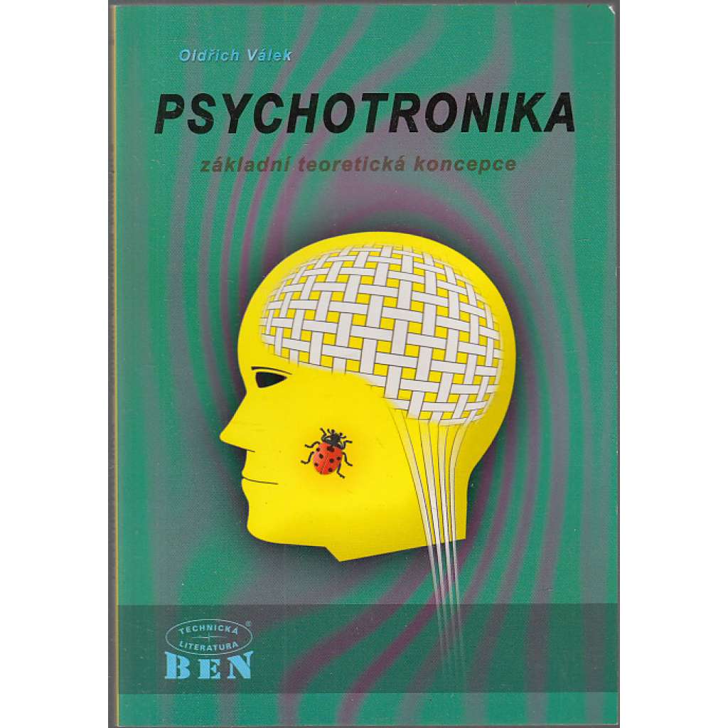 Psychotronika - základní teoretická koncepce