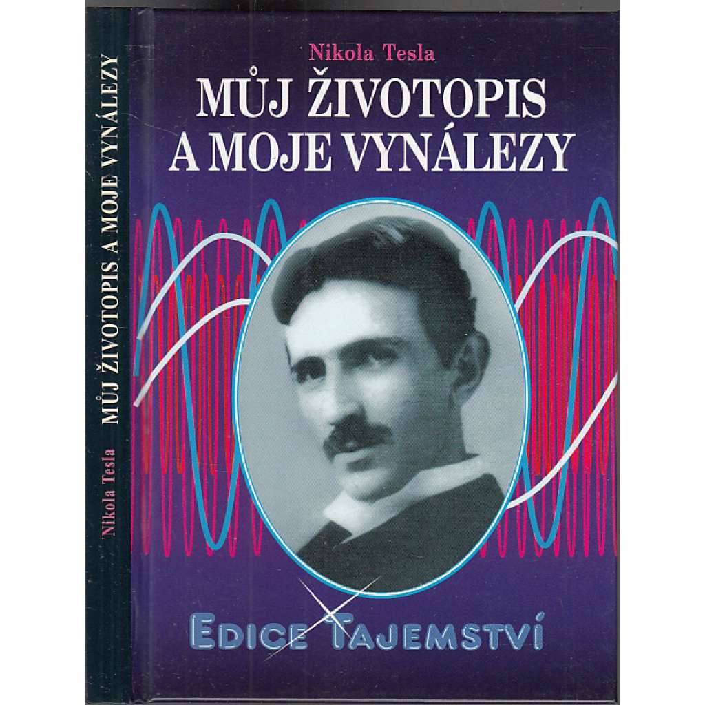Můj životopis a mé vynálezy (Edice: Tajemství)