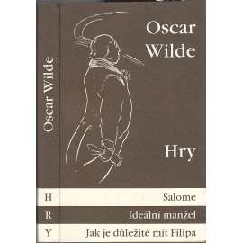 Hry - Oscar Wilde - Salome - Ideální manžel - Jak je důležité mít Filipa