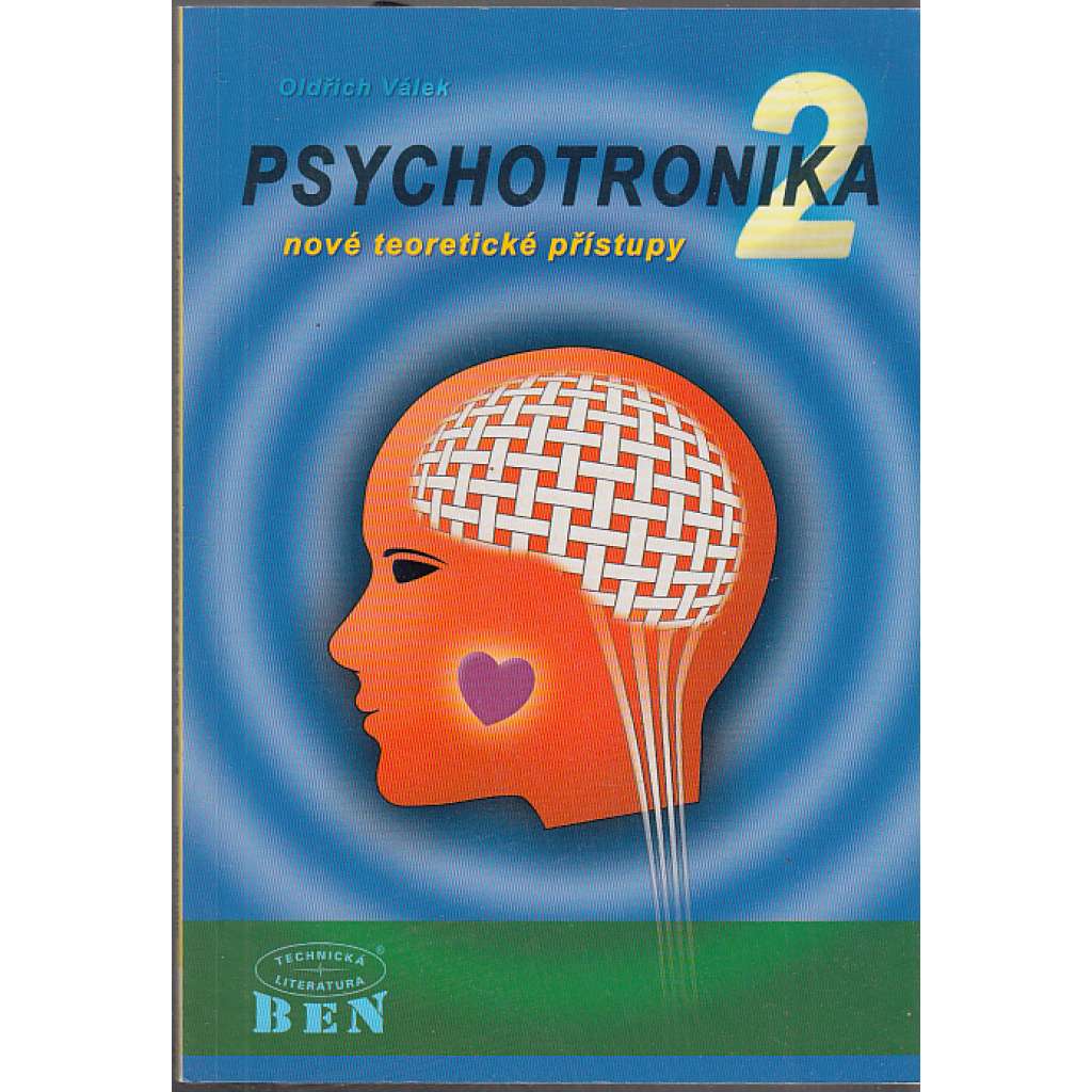 Psychotronika 2 - nové teoretické přístupy