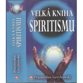 Velká kniha spiritismu