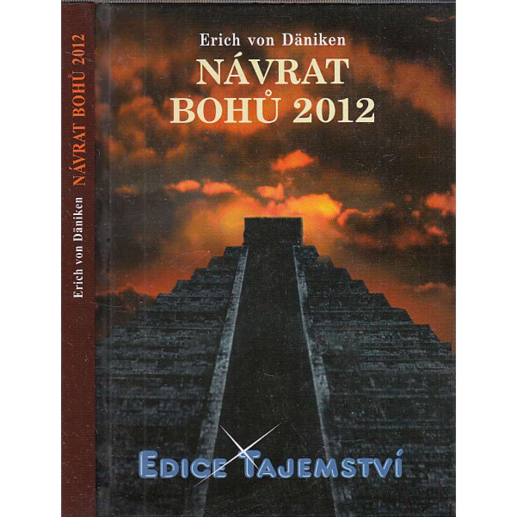 Návrat bohů 2012 (Edice Tajemství)