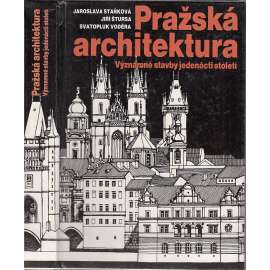 Pražská architektura - Významné stavby jedenácti století - Architektonický vývoj Prahy a přehled významných památek jednotlivých stavebních slohů od středověku do konce 80. let 20. století.