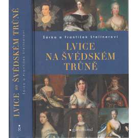 Lvice na švédském trůně (Švédsko - panovnice)