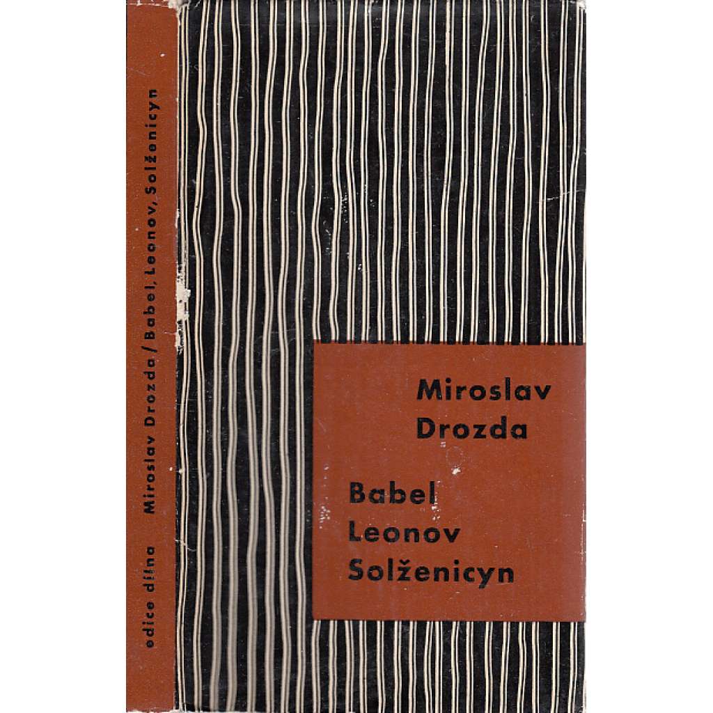 Babel, Leonov, Solženicyn