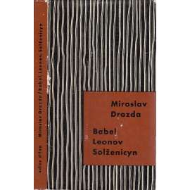 Babel, Leonov, Solženicyn