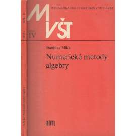 Numerické metody algebry (sešit IV.)