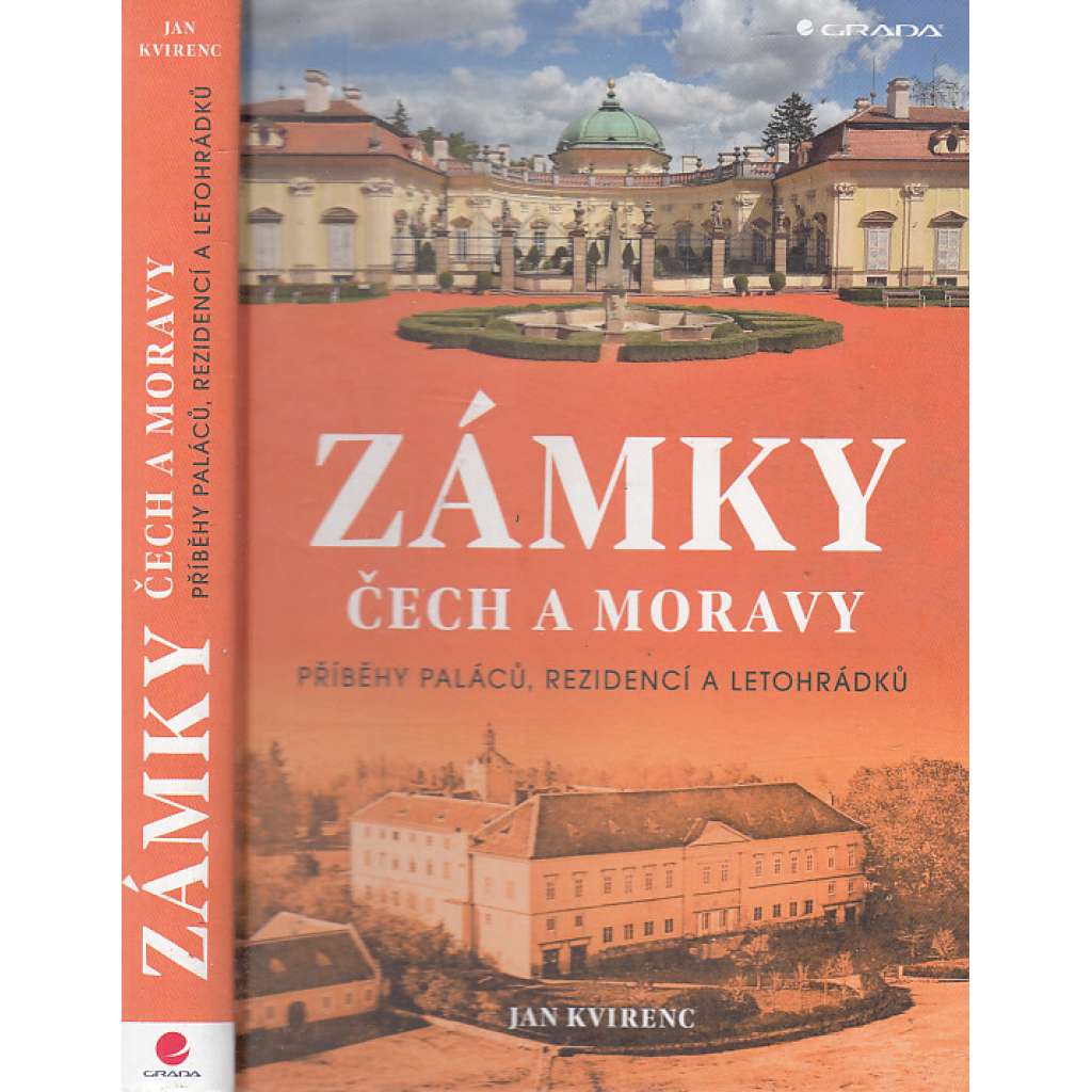 Zámky Čech a Moravy - Příběhy paláců, rezidencí a letohrádků (Čechy, Morava)