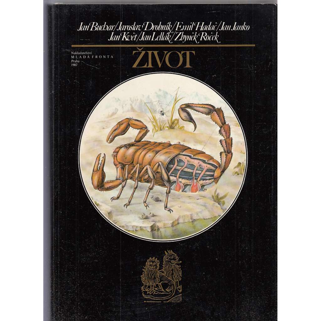 Život (edice: Orbis pictus, sv. 3) [encyklopedie, příroda, ilustrace František Skála, Oldřich Kulhánek]