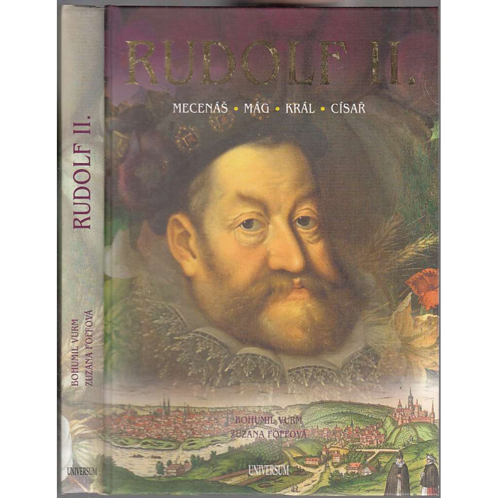 Rudolf II. (Mecenáš, mág, král, císař)