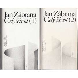 Celý život, 2 svazky - Jan Zábrana - Deníky - Výbor z deníků Jana Zábrany