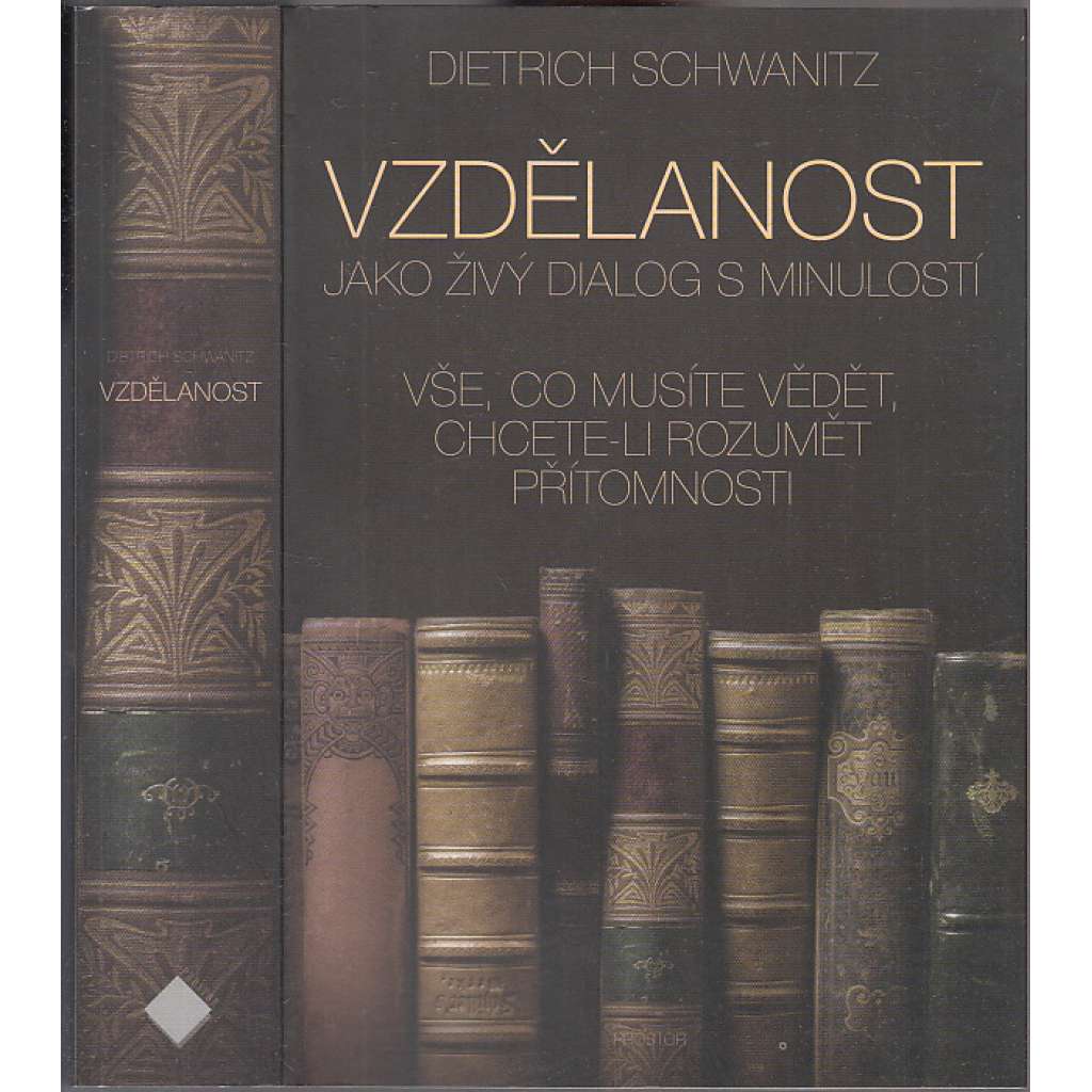 Vzdělanost jako živý dialog s minulostí