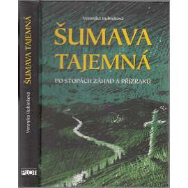 Šumava tajemná