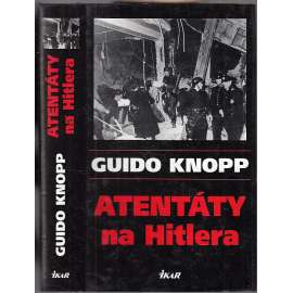 Atentáty na Hitlera (Hitler)
